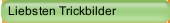 Liebsten Trickbilder